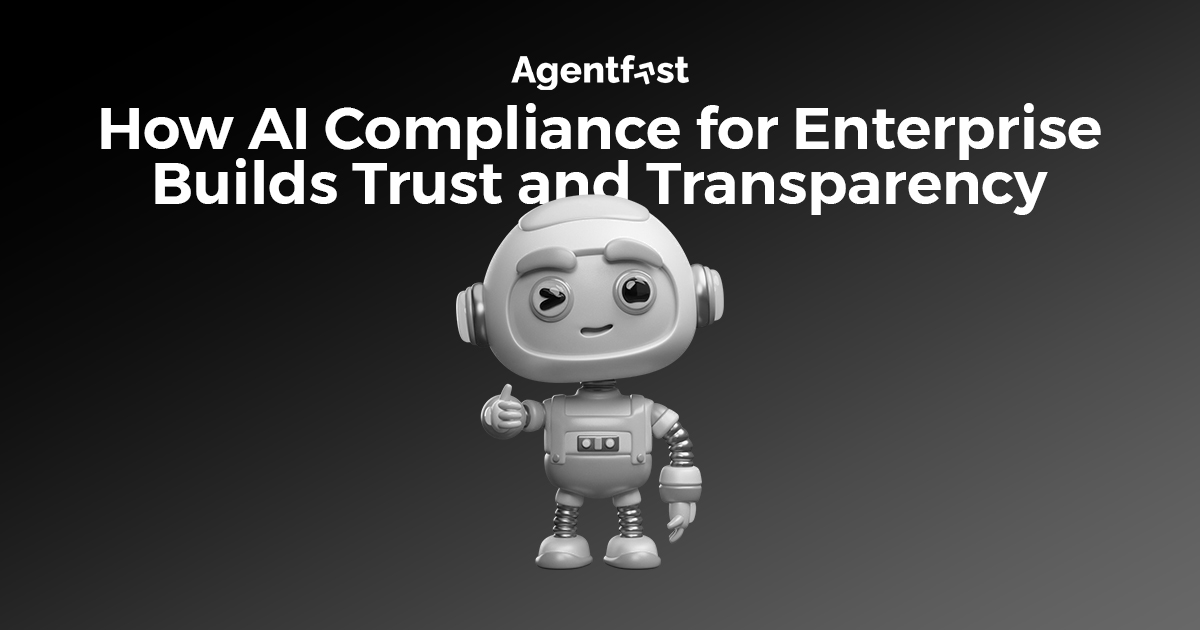 How AI Compliance for Enterprise Builds Trust and Transparency