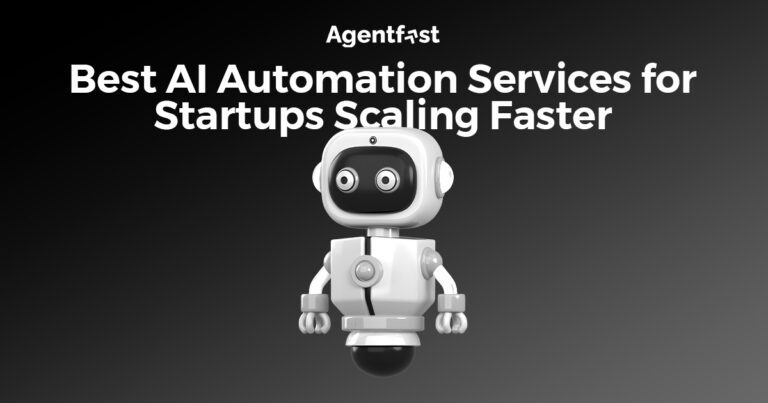 Best AI Automation Services for Startups Scaling Faster