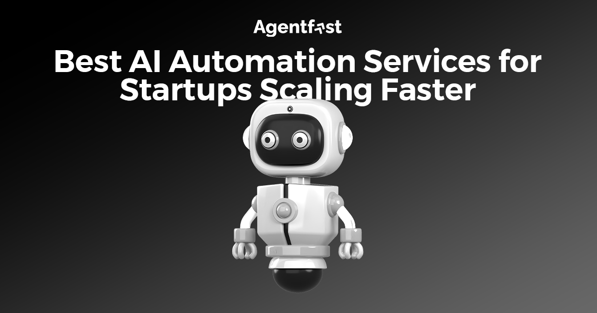 Best AI Automation Services for Startups Scaling Faster