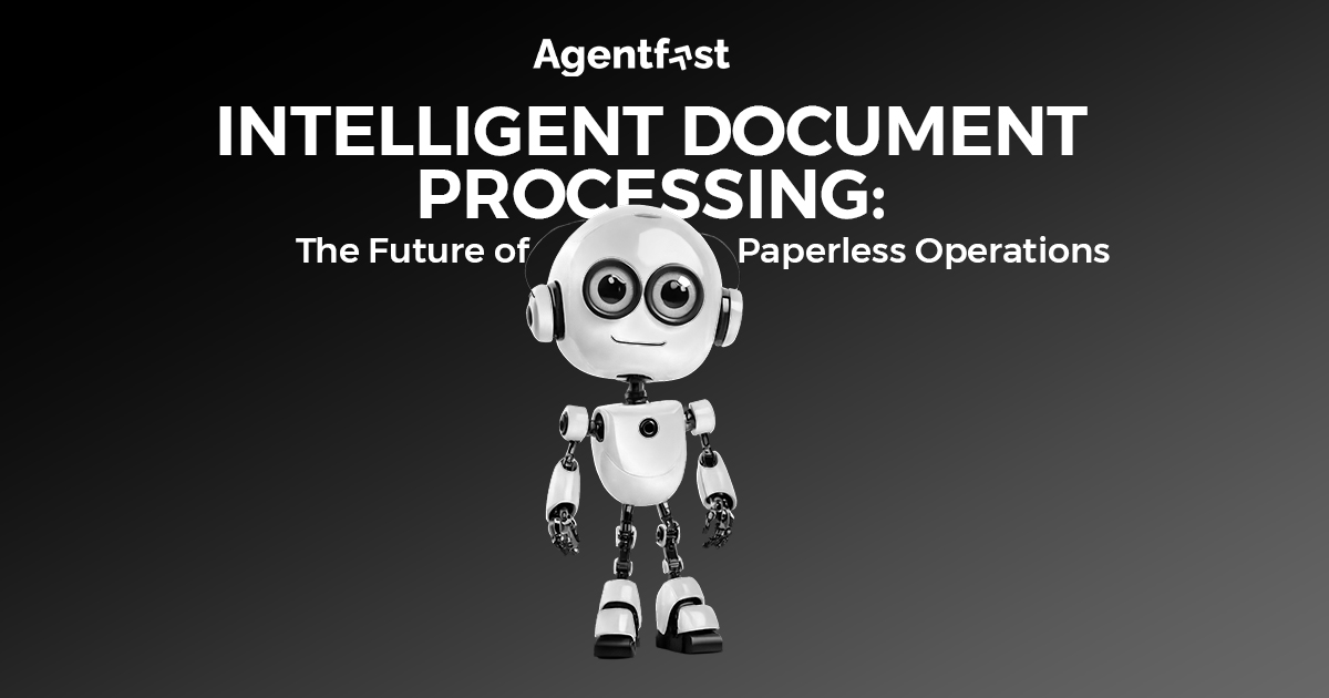 Intelligent Document Processing: The Future of Paperless Operations